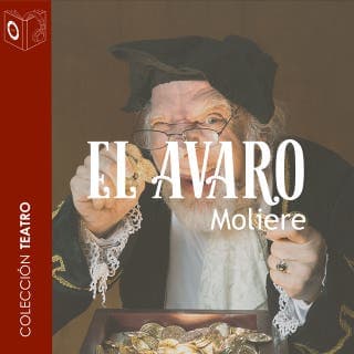 El avaro - Dramatizado – Molière, portada del audiolibro
