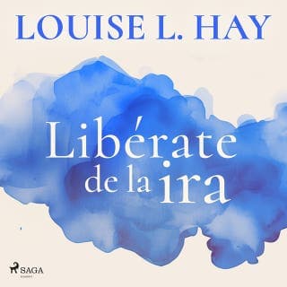 Libérate de la ira – Louise L. Hay, portada del audiolibro
