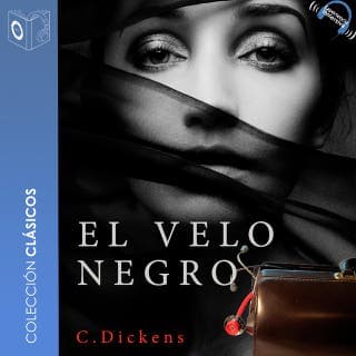 El velo negro - Dramatizado – Charles Dickens, portada del audiolibro