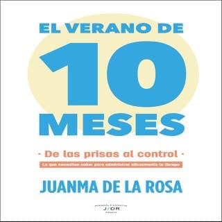 El verano de 10 meses – Juanma de la Rosa, portada del audiolibro
