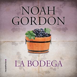 La bodega – Noah Gordon, portada del audiolibro