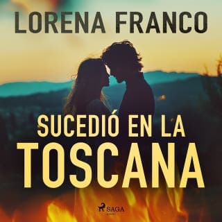 Sucedió en la toscana – Lorena Franco Piris, portada del audiolibro