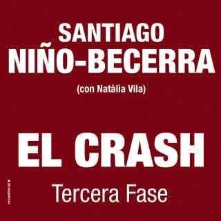 El crash. Tercera fase – Santiago Niño-Becerra, portada del audiolibro