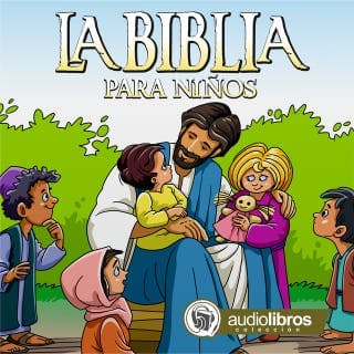 La Biblia para niños – Anónimo, portada del audiolibro