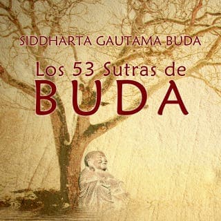 Los 53 Sutras de Buda – Siddharta Gautama Buda, portada del audiolibro