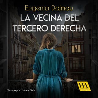 La vecina del tercero derecha – Eugenia Dalmau, portada del audiolibro