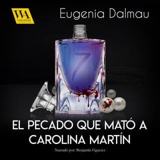 El pecado que mató a Carolina Martín – Eugenia Dalmau, portada del audiolibro
