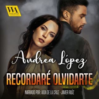 Recordaré olvidarte – Andrea López, portada del audiolibro