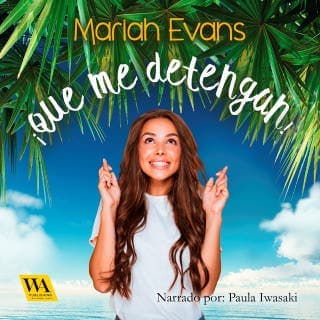 ¡Que me detengan! – Mariah Evans, portada del audiolibro