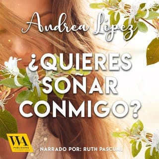 ¿Quieres soñar conmigo? – Andrea López, portada del audiolibro