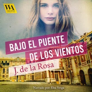 Bajo el puente de los vientos – José de La Rosa, portada del audiolibro