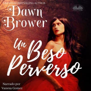 Un beso perverso – Dawn Brower, portada del audiolibro