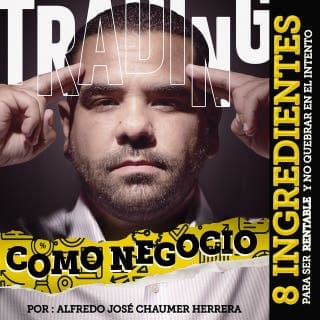 El trading como negocio – Alfredo José Chaumer Herrera, portada del audiolibro