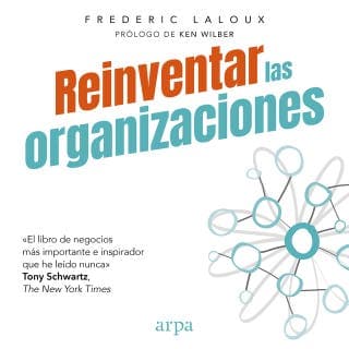Reinventar las organizaciones – Frederic Laloux, portada del audiolibro