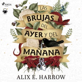 Las brujas del ayer y del mañana – Alix E. Harrow, portada del audiolibro