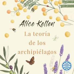 La teoría de los archipiélagos – Alice Kellen, portada del audiolibro