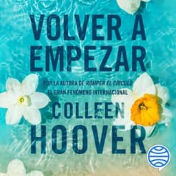 Volver a empezar (It Starts with Us) – Colleen Hoover, portada del audiolibro
