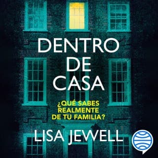Dentro de casa – Lisa Jewell, portada del audiolibro