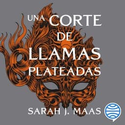 Una corte de llamas plateadas – Sarah J. Maas, portada del audiolibro
