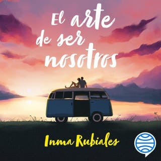 El arte de ser nosotros – Inma Rubiales, portada del audiolibro