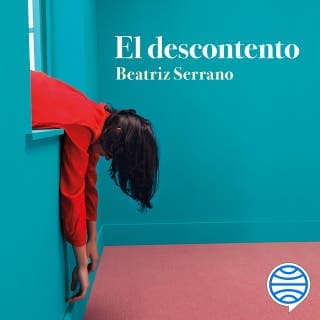 El descontento – Beatriz Serrano, portada del audiolibro