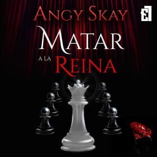 Matar a la Reina – Angy Skay, portada del audiolibro