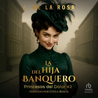 La hija del banquero – José de la Rosa, portada del audiolibro
