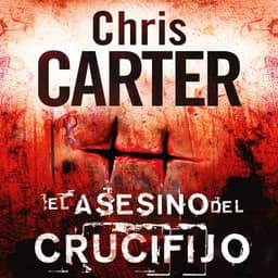 El asesino del crucifijo – Chris Carter, portada del audiolibro