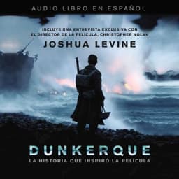 Dunkerque – Joshua Levine, portada del audiolibro