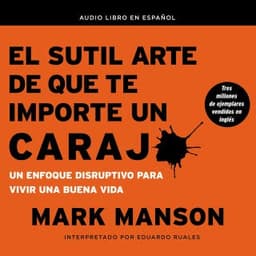 El sutil arte de que te importe un caraj* – Mark Manson, portada del audiolibro